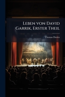 Leben von David Garrik, Erster Theil 1175606588 Book Cover