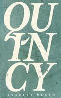 Quincy 0996649522 Book Cover