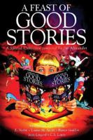 A Feast of Good Stories: A Special Collection 0745938531 Book Cover