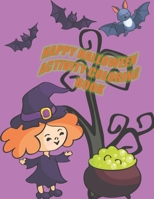 Happy Halloween Activity Coloring Book 1701164000 Book Cover