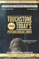 Touchstone: LEVERAGING TODAY’S PSYCHOLOGICAL SMOG 1989536530 Book Cover