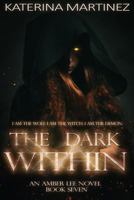 The Dark Within 0958303274 Book Cover