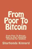 From Poor to Bitcoin 1981683178 Book Cover