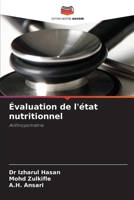 Évaluation de l'état nutritionnel: Anthropométrie (French Edition) 6203694819 Book Cover