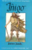 Inigo: The Life of St. Ignatius Loyola for Young Readers 0809166208 Book Cover