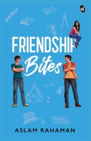 Friendship Bites 9395192127 Book Cover