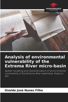 Analysis of environmental vulnerability of the Extrema River micro-basin 6205947706 Book Cover
