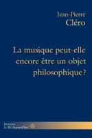 La musique peut-elle encore être un objet philosophique? (French Edition) B0D5QP87B4 Book Cover