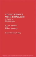 Young People with Problems: A Guide to Bibliotherapy 0313238367 Book Cover