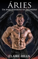 ÁRIES: Um Anjo Poderoso na Escuridão (Portuguese Edition) B088N63NZG Book Cover