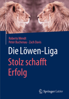 Die Löwen-Liga: Stolz Schafft Erfolg 3658093528 Book Cover