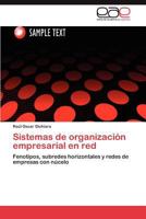 Sistemas de organización empresarial en red 3846576484 Book Cover