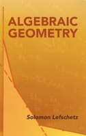 Algebraic Geometry 0486446115 Book Cover