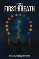 The First Breath 1969844108 Book Cover