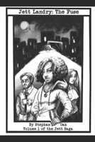 Jett Landry: The Fuse B085JZZHX9 Book Cover