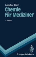 Chemie Fur Mediziner: Begleittext Zum Gegenstandskatalog Fur Die Facher Der Arztlichen Vorprufung 3540521887 Book Cover