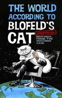 The World According to Blofeld's Cat: Unofficial Musings from the Volcano Lair 0750959614 Book Cover
