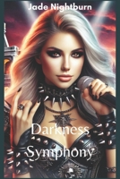 Darkness Symphony (The Devil's Sixth String) B0DYH4TJZS Book Cover