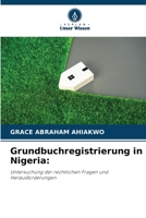 Grundbuchregistrierung in Nigeria (German Edition) 620904252X Book Cover