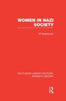 Women in Nazi society 1138008125 Book Cover