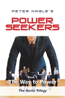 Power Seekers: Book 1 1984502263 Book Cover