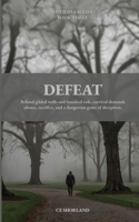 DEFEAT (DYSTOPIA) 1764251628 Book Cover