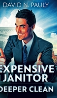 Expensive Janitor: Large Print Edition 171559472X Book Cover