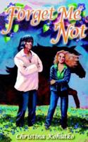 Forget-Me-Not 1425901093 Book Cover