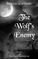 The Wolf's Enemy 152361370X Book Cover