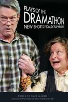 Plays of the Dramathon 1499247796 Book Cover