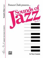 Sounds of Jazz (Frances Clark Library Supplement) 0913277010 Book Cover