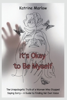 It’s Okay to Be Myself B0FM3JCFQJ Book Cover
