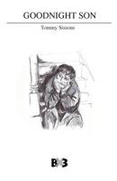 Goodnight Son 1909136840 Book Cover