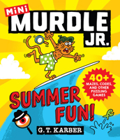 Murdle Jr.: Summer Mini Murdle (Murdle Jr. Puzzles) 031660268X Book Cover