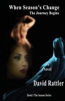 When Season's Change 1502471205 Book Cover