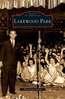 Lakewood Park (Images of America: Pennsylvania) 0738565784 Book Cover