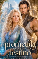 La prometida que trajo el destino (Spanish Edition) B0HF78T6RR Book Cover