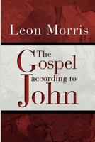 The Gospel According to John (New International Commentary on the New Testament) 0802869343 Book Cover