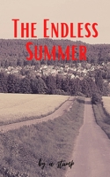 The Endless Summer B08GVGMYQS Book Cover