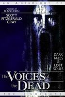 The Voices of the Dead: Dark Tales and Lost Souls 1927348293 Book Cover