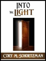 Into the Light 0984575413 Book Cover