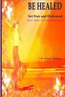Be Healed 1725913356 Book Cover