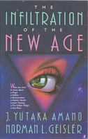 The Infiltration of the New Age 084231606X Book Cover