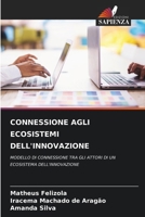 Connessione Agli Ecosistemi Dell'innovazione (Italian Edition) 6208557372 Book Cover