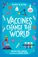 Vaccines Change the World 0807584819 Book Cover