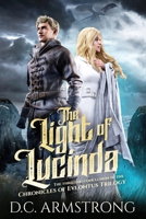 The Light of Lucinda (The Chronicles of Evlontus) B0GDQGHVWS Book Cover