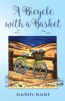 A Bicycle with a Basket 1647195411 Book Cover