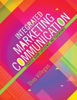 Integrated Marketing Communication 1524958840 Book Cover