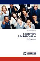 Employee's Job Satisfaction: HR Perspective 3659301590 Book Cover