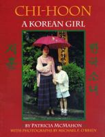 Chi-Hoon: A Korean Girl 1563970260 Book Cover